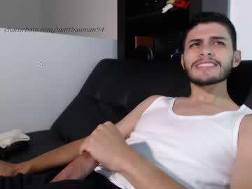 mattbauman94 chaturbate